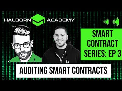Smart Contract Series: Auditing Smart Contracts