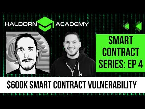 Smart Contract Series: Decoding a $600k Smart Contract Vulnerability